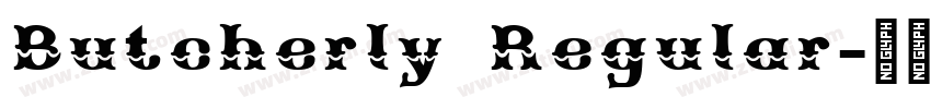 Butcherly Regular字体转换